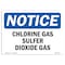 Signmission Safety Sign, OSHA Notice, 12" Height, 18" Width, Chlorine Gas Sulfur Dioxide Gas Sign, Landscape OS-NS-D-1218-L-10589 - alternate 1